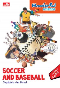 Wonderful Science: Soccer And Baseball