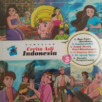 Kumpulan Cerita Asli Indonesia Vol.5