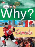 Why? Canada