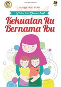 La Taias for Ummahat : Kekuatan Itu Bernama Ibu