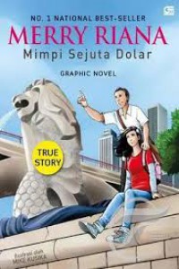 Merry Riana ; Mimpi Sejuta Dolar (Graphic Novel)