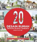 20 Desain Rumah Dengan Ruang Terbuka Cretive Inc