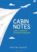 Cabin Notes: Cerita Inspiratif Seorang Pramugari