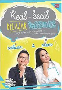 Kecil-Kecil Belajar Bisnis