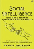 Social Intelligence: Ilmu Baru Tentang Hubungan Antar-Manusia