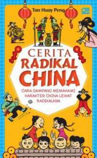 Cerita Radikal China