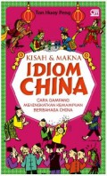 Kisah Dan Makna Idiom China