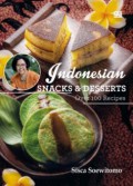 Indonesian Snacks & Desserts Over 100 Recipes