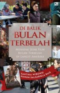 Di Balik Bulan Terbelah: Menapak Jejak Film Bulan Terbelah Di Langit Amerika