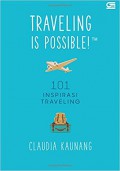 Traveling Is Possible