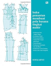 Buku Penuntun Membuat Pola Busana Tingkat Mahir