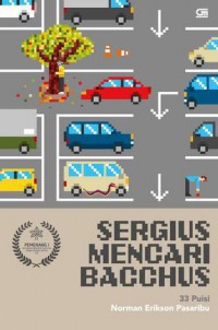 Sergius Mencari Bacchus: 33 Puisi