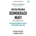 Bagaimana Demokrasi Mati
