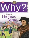 Why? Utopia - Thomas More