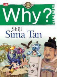 Why? Shiji - Sima Tan