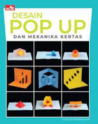 Desain Pop Up Dan Mekanika Kertas