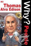 Why?People; Thomas Alva Edison