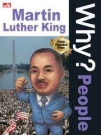 Why? People - Martin Luther King
