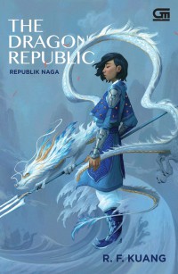 The Dragon Republic : Republik Naga