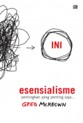 Esensialisme : Pentingkan Yang Penting Saja