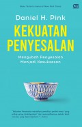 Kekuatan Penyesalan : Mengubah Penyesalan Menjadi Kesuksesan