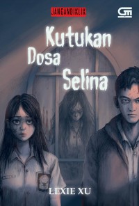 Jangan Diklik #5 : Kutukan Dosa Selina