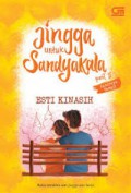 Jingga Untuk Sandyakala Part 2 : Akhirnya Tamat!