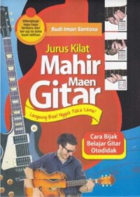 Jurus Kilat Mahir Maen Gitar