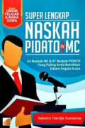 Super Lengkap Naskah Pidato & Mc; 63 Naskah Mc & 97 Naskah Pidato Yang Paling Anda Butuhkan Dalam Segala Acara