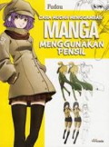 Cara Mudah Menggambar Manga Menggunakan Pensil