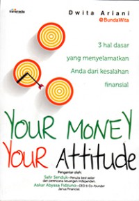 Your Money Your Attitude