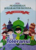 Pendidikan 18 Karakter Bangsa 3 ; Toleransi