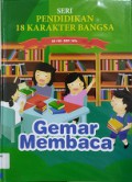 Pendidikan 18 Karakter Bangsa 15 ; Gemar Membaca