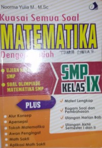 Kuasai Semua Soal Matematika Dengan Mudah SMP Kelas IX