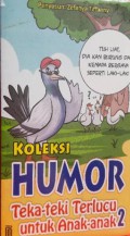 Koleksi Humor: Teka-Teki Terlucu Untuk Anak-Anak 2