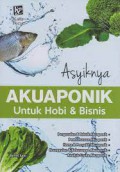 Asyiknya Akuaponik Untuk Hobi Dan Bisnis