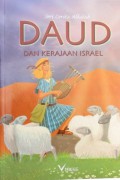 Seri Cerita Alkitab : Daud Dan Kerajaan Israel