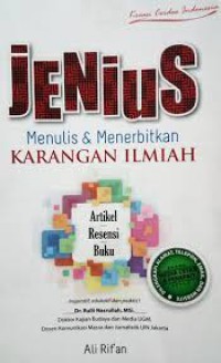 Jenius Menulis & Menerbitkan Karangan Ilmiah