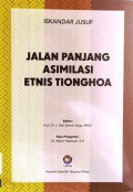 Jalan Panjang Asimilasi Etnis Tionghoa