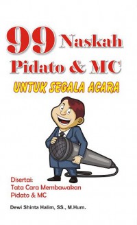 99 Naskah Pidato & Mc Untuk Segala Acara