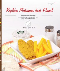 Replika Makanan Dari Flanel