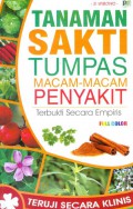 Tanaman Sakti Tumpas Macam-Macam Penyakit