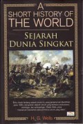 A Short History Of The World : Sejarah Dunia Singkat