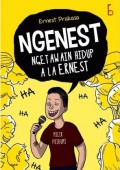 Ngenest : Ngetawain Hidup Ala Ernest