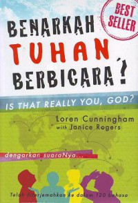 Benarkah Tuhan Berbicara? Dengarkan Suaranya