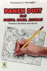 Panen Duit Dari Kartun, Komik, Ilustrasi