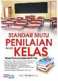 Standar Mutu Penilaian Dalam Kelas
