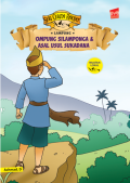 Ompung Silamponga & Asal Usul Sukadana (Seri Cerita Rakyat : Lampung)