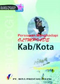 Persiapan Menghadapi Olimpiade Kab/Kota Biologi Tingkat SMP/MTs