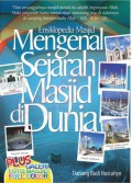 Ensiklopedia Masjid : Mengenal Sejarah Masjid Di Dunia